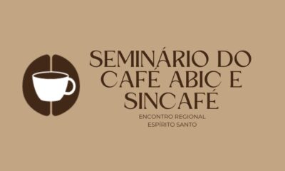 ABIC realizará Seminário do Café - Encontro Regional na sede da Federação das Indústrias do Estado do Espírito Santo, em Vitória (ES)