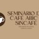 ABIC realizará Seminário do Café - Encontro Regional na sede da Federação das Indústrias do Estado do Espírito Santo, em Vitória (ES)